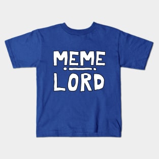 Meme Lord Kids T-Shirt